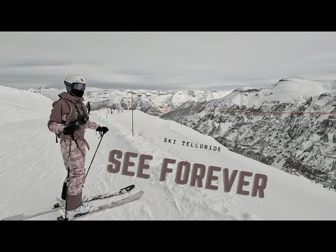 Ski Telluride See Forever