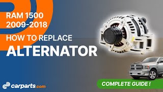 How to replace the Alternator 2009-2018 Dodge RAM 1500 ⚡