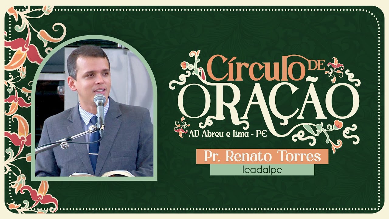 Pr. Renato Torres - Mensagem Bíblica - Ieadalpe - 16/11/2023.