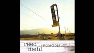 Stoned Beautiful - Reed Foehl