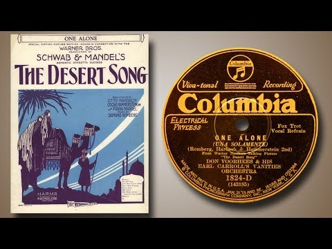 Don Voorhees - ONE ALONE from The Desert Song  (1926)