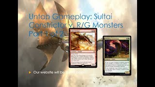 Untap Gameplay: [Standard] Sultai Constrictor v. R/G Monsters