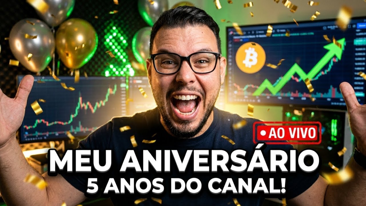 MEU ANIVERSÁRIO + 5 ANOS DO CANAL AO VIVO! DE OLHO NO BITCOIN ER MERCADOS