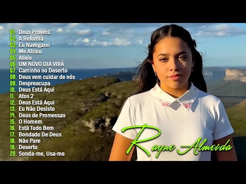 Rayne Almeida | Deus Proverá, A Reforma,... Tem Um Repertório De Canções Gospel Em Grandes Orações