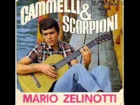 Mario Zelinotti...Cammelli & Scorpioni