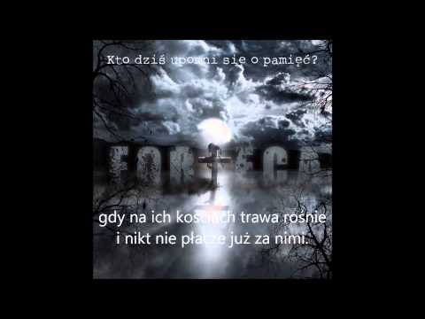 FORTECA - Kto dziś upomni się o pamięć ?