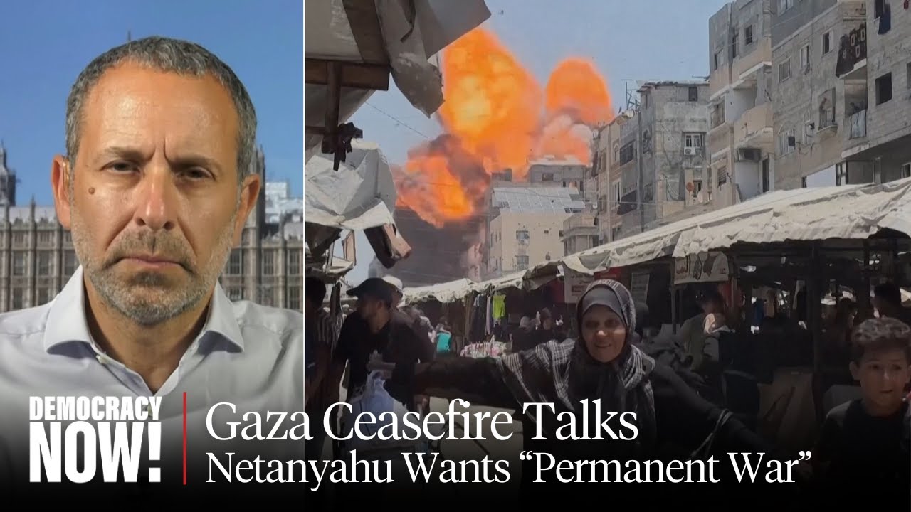Ex-Israeli Negotiator Daniel Levy: Netanyahu Wants "Permanent War" in Gaza, Not a New Ceasefire
