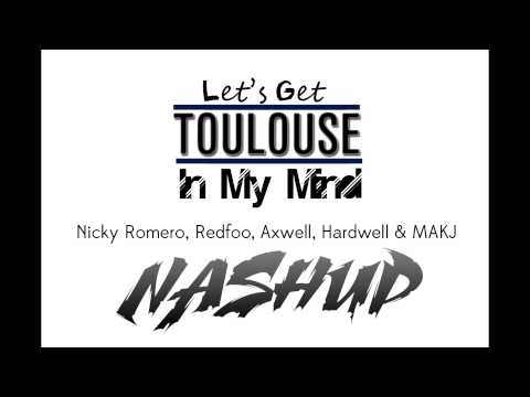 Let's Get Toulouse In My Mind (NASHUP)