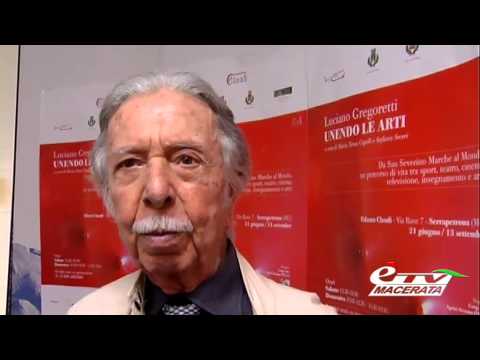 SERRAPETRONA. DAL 21 GIUGNO A PALAZZO CLAUDI LUCIANO GREGORETTI ...UNISCE LE ARTI