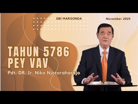 Pesan Gembala Pembina Pdt. DR. Ir. Niko Njotorahardjo - November 2025