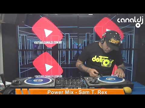 DJ Sam T. Rex - Programa Power Mix - 19.09.2019