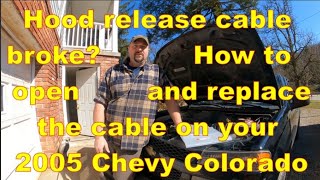 Hood release cable broke? How to open and replace the cable on your 05 Chevy Colorado Dorman 912-093