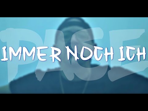 PASE - IMMER NOCH ICH (prod. by AUDIO MG)
