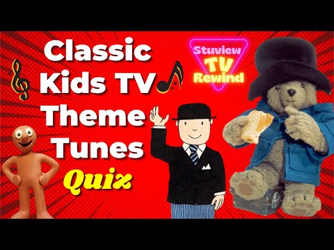 Classic Kids TV Theme Tunes Quiz | TV Quiz #20
