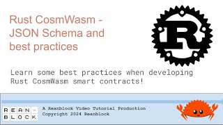 Rust CosmWasm smart contracts - JSON Schema generator and best practic