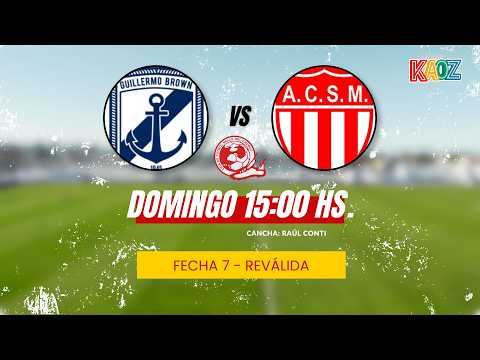 GUILLERMO BROWN VS. SAN MARTÍN DE MENDOZA (FEDERAL A | REVÁLIDA | FECHA 7)