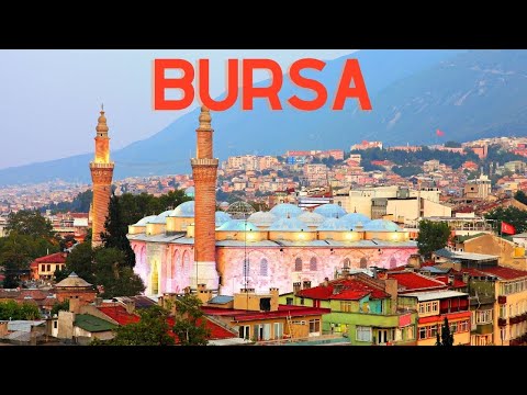 Explore Bursa, Turkey | History, Food, and Why You Should Visit 4K