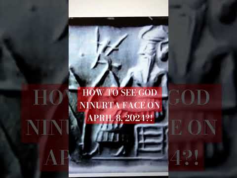 HOW TO SEE GOD NINURTA FACE ON APRIL 8, 2024? #nimrod #april2024 #solareclipse #barley #god #enlil