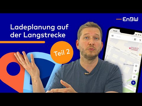 Plan long-distance electric car trips with an app – How to ALWAYS find the right charging station...