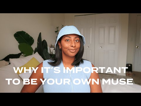 Why it's Important to Be Your Own Muse | Muse Mode Ep 1