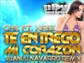 CHK Ft. Xriz - Te entrego mi corazón (Juanlu ...