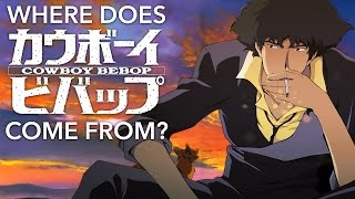 The REAL Folk Blues - Where Does Cowboy Bebop Come From?