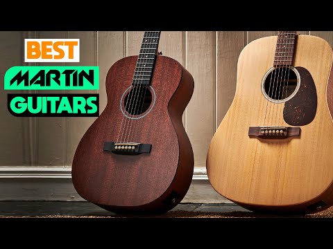 Best Martin Guitar for Experienced and Beginner Players
