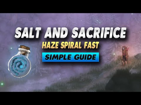 Salt and Sacrifice How To Get Haze Spiral Fast - Simple Guide