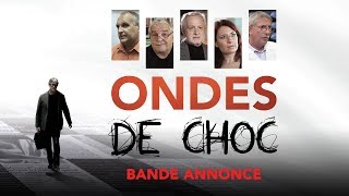 Ondes de Choc - Bande Annonce VF