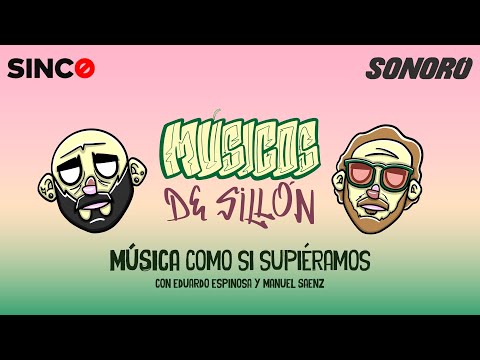 Sonoro y Sin Contexto presentan -Músicos de Sillón- Estreno