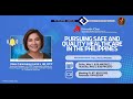 PAASE Fireside Chats Episode 58: Pursuing Safe and Quality Healthcare in the Philippines