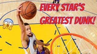 Every NBA Star's Greatest Dunk!