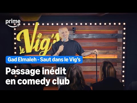 Amazon Prime Video France and Gad Elmaleh