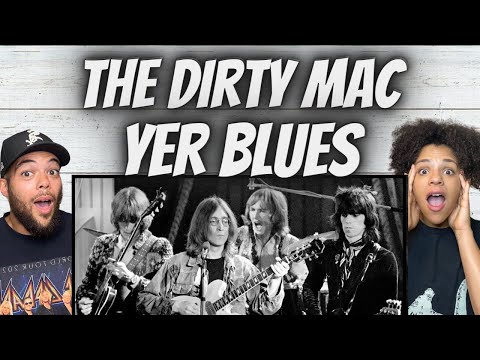 NO WAY!| FIRST TIME HEARING The Dirty Mac -  Yer Blues REACTION