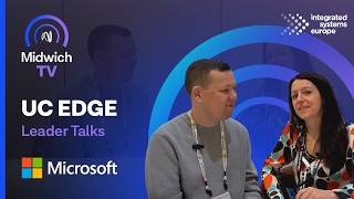 Navigating the UC Landscape: Insights from Microsoft’s Michel Bouman | UC EDGE