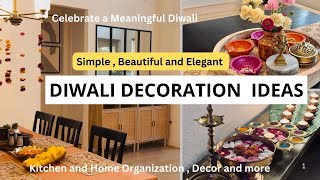Diwali Decoration Ideas | Diwali Decor Inspiration | Kitchen and Home Organization and Decor |