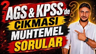 AGS / KPSS ÇIKMASI MUHTEMEL SORULAR ❗️