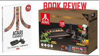 Atari Flashback: The Essential Companion - Book Review