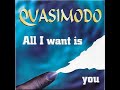 Quasimodo – All I Want Is You (Ovation Club Mix) HQ 1994 Eurodance