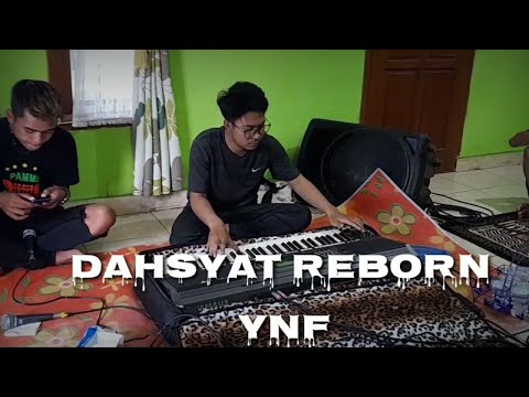 Dahsyat reborn ynf voc wahid (latihan)