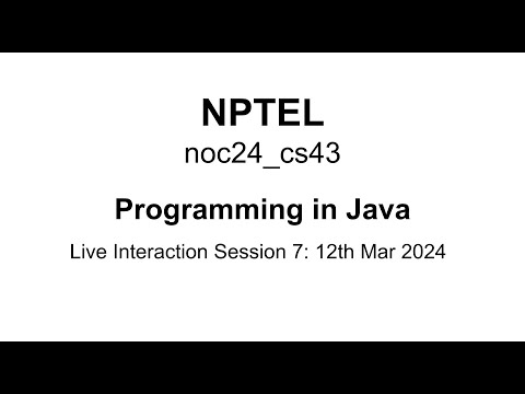 Noc24_cs43 Programming In Java Session 7 Arraylists Linkedlists And Iterators