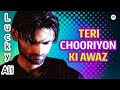 Teri Chooriyon Ki Awaz Lucky Ali Pakistani Pop Song M3Tech