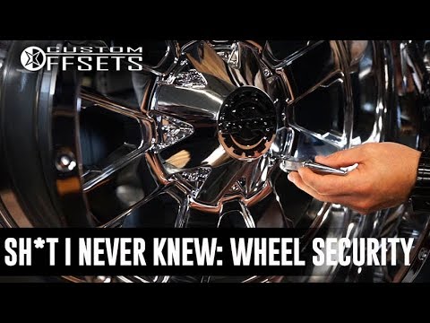 Sh*t I Never Knew: Wheel Security