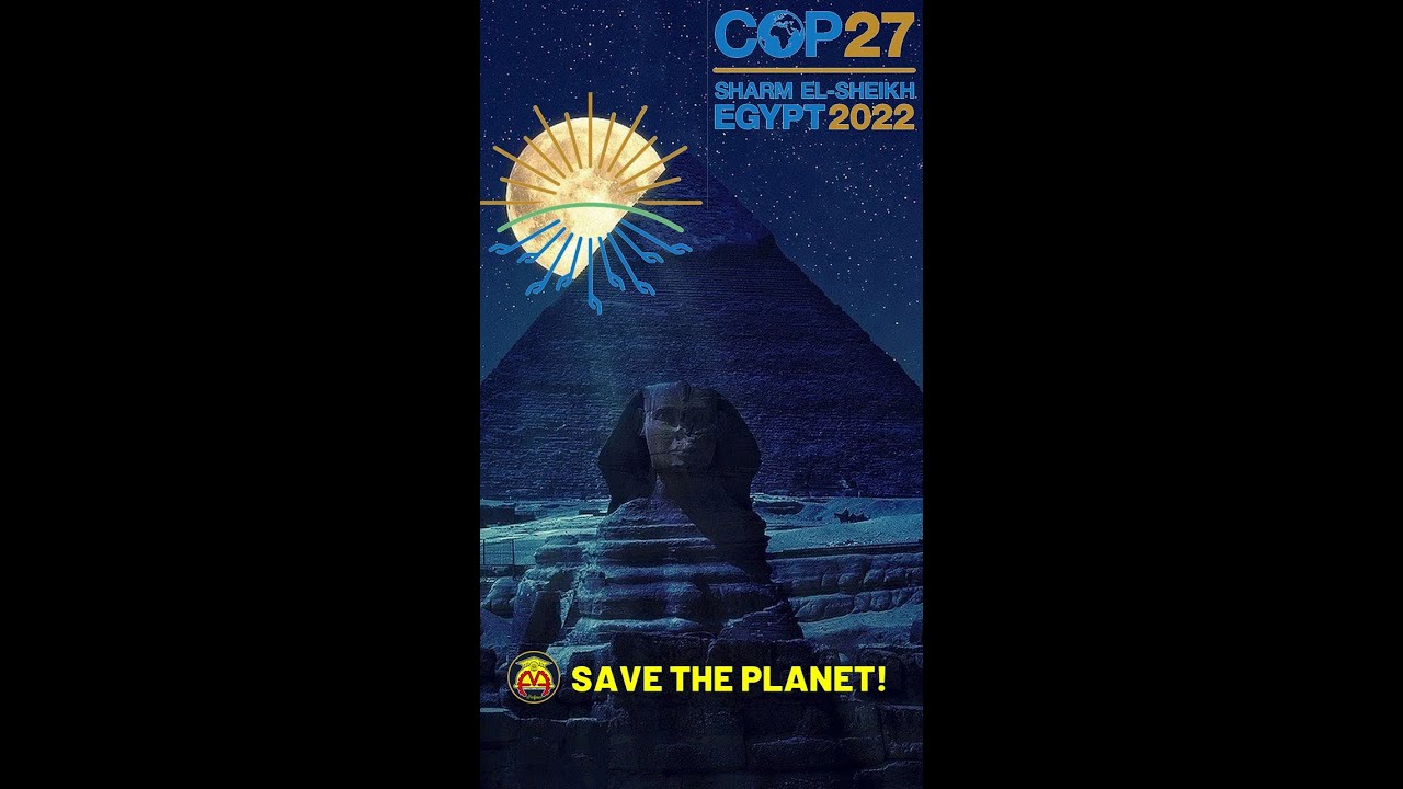 COP27: 2022 United Nations Climate Change Conference, Egypt