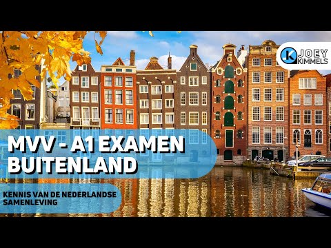 Kennis van de Nederlandse Samenleving | MVV - A1 Examen Buitenland