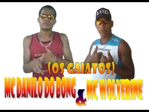 RAP DO BONDE - MC WOLVERINE E MC DANILO DO BONG