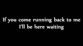Plain White T&#39;s - Come Back To Me [with Lyric]
