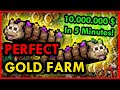 10 MILLION GOLD IN 5 MINUTES! - Fully Optimized GOLD FARM GUIDE!