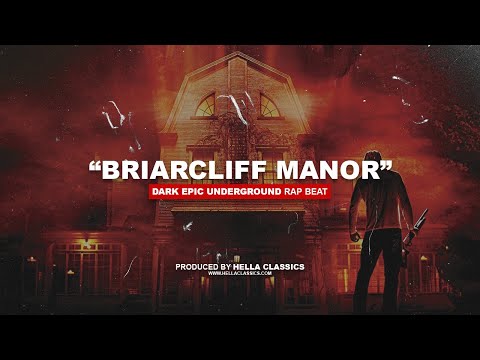 [FREE] Dark / Epic Underground Rap Beat "BRIARCLIFF MANOR" - Boom Bap Instrumental