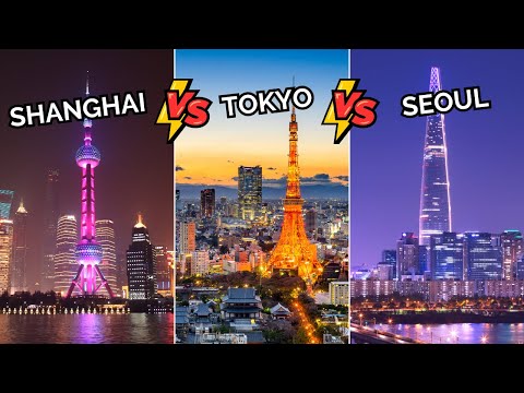 Shanghai VS Tokyo VS Seoul: Asian Megacities Comparison
